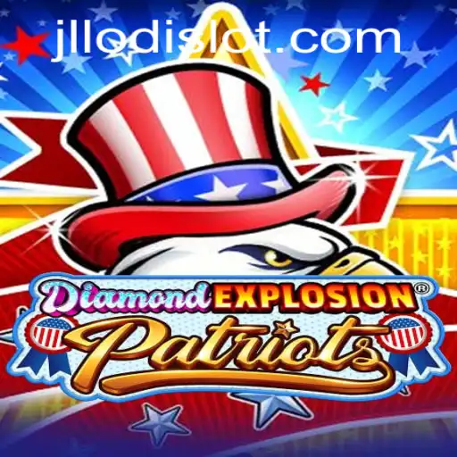DiamondExplosionPatriots: An Exciting New Gaming Experience with JLLODI