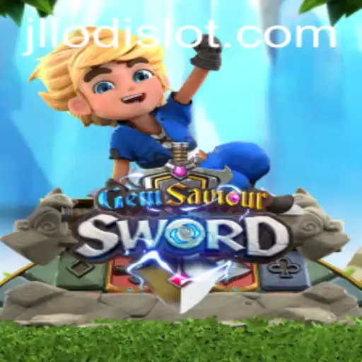 Discover the Magical World of GemSaviourSword with JLLODI: A Comprehensive Guide