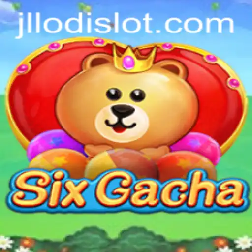 Dive into the World of SixGacha: A Comprehensive Guide to JLLODI